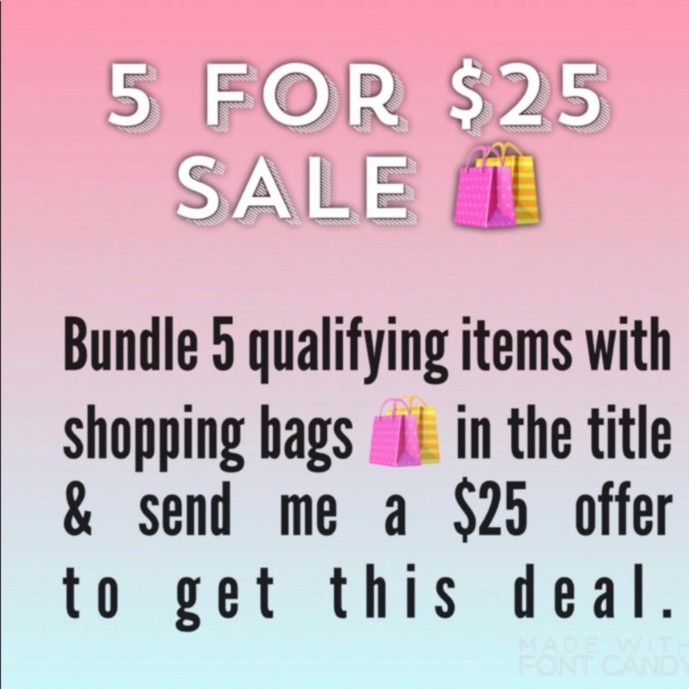 Bundle 5 items marked with with 🛍5for$25🛍